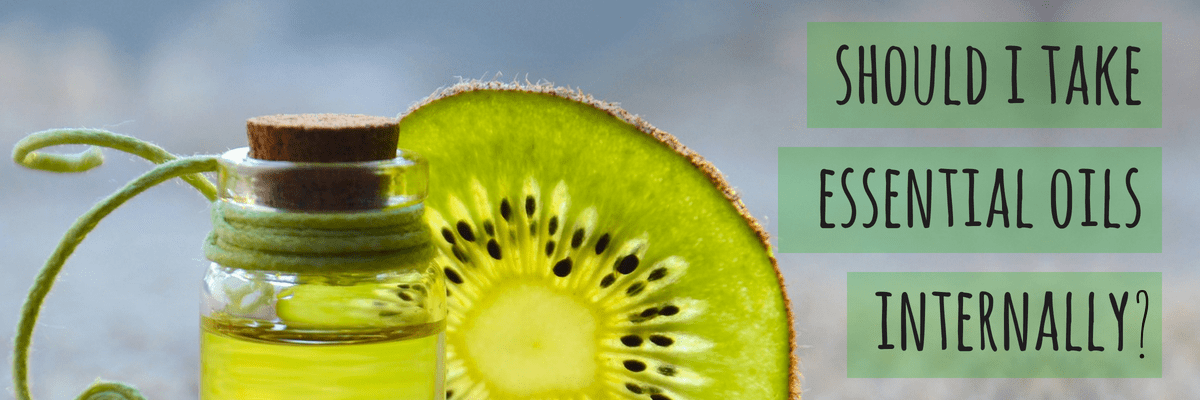 Should I Take Essential Oils Internally?